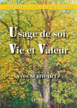 Bertrand.pt - Usage De Soi, Vie Et Valeur