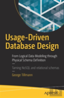 Usage-Driven Database Design