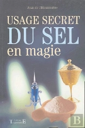 Usage Secret Du Sel En Magie