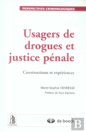 Usagers De Drogues Et Justice Pénale