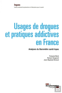 Bertrand.pt - Usages De Drogues Et Pratiques Addictives En France