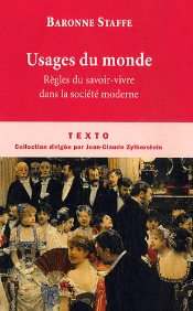 Usages Du Monde ; Règles Du Savoir-Vivre Dans La Société Moderne