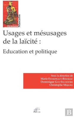 Bertrand.pt - Usages Et Mésusages De La Laïcité : Éducation Et Politique