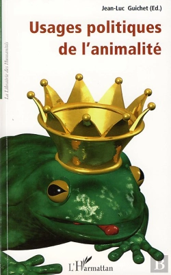 Bertrand.pt - Usages Politiques De L'Animalité