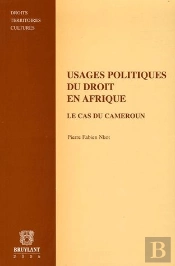 Usages Politiques Du Droit En Afrique