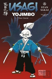 Usagi Yojimbo Volume 40: The Crow Limited Edition