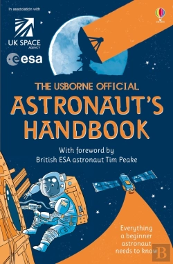 Bertrand.pt - Usborne Official Astronaut'S Handbook