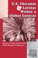U.S.Chicanas And Latinas Within A Global Context