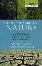 Use And Abuse Of Nature