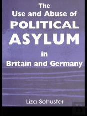 Use And Abuse Of Political Asylum In Britain And Germany