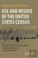 Use And Misuse Of The United States Census