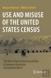 Use And Misuse Of The United States Census