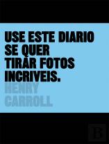 Use Este Diário se quer Tirar Fotos Incríveis