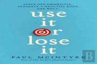 Use It Or Lose It