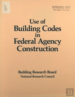 Bertrand.pt - Use Of Building Codes In Federal Agency Construction