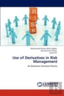 Use Of Derivatives In Risk Management