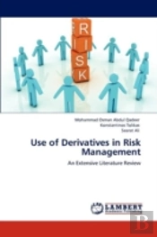 Use Of Derivatives In Risk Management