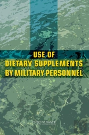 Use Of Dietary Supplements By Military Personnel
