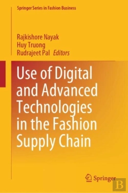 Bertrand.pt - Use Of Digital And Advanced Technologies In The Fashion Supply Chain