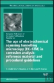 Use Of Electrochemical Scanning Tunnelling Microscopy (Ec-Stm) In Corrosion Analysis