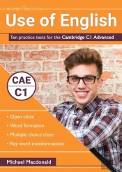 Use Of English: Ten Practice Tests For The Cambridge C1 Advanced