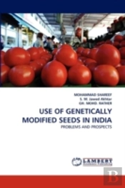 Use Of Genetically Modified Seeds In India
