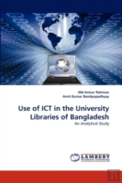 Bertrand.pt - Use Of Ict In The University Libraries Of Bangladesh