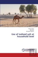 Use Of Iodized Salt At Household Level