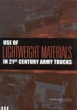 Use Of Lightweight Materials In 21st Century Army Trucks