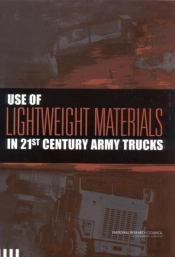 Use Of Lightweight Materials In 21st Century Army Trucks