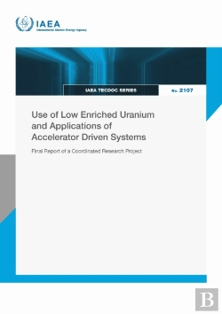 Bertrand.pt - Use Of Low Enriched Uranium And Applications Of Accelerator Driven Systems