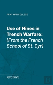 Use Of Mines In Trench Warfare