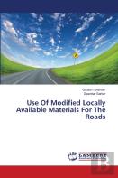 Use Of Modified Locally Available Materials For The Roads