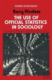 Use Of Official Statistics In Sociology