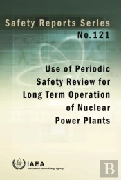Use Of Periodic Safety Review For Long Term Operation Of Nuclear Power Plants