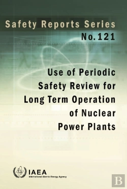 Bertrand.pt - Use Of Periodic Safety Review For Long Term Operation Of Nuclear Power Plants