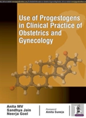 Use Of Progestogens In Clinical Practice Of Obstetrics And Gynecology