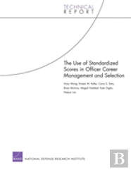 Use Of Standardized Scores In Officer Career Management And Selection