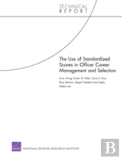 Use Of Standardized Scores In Officer Career Management And Selection