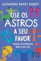 Use os Astros a Seu Favor