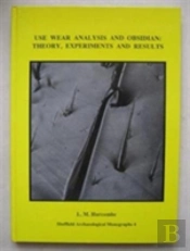Use Wear Analysis And Obsidian