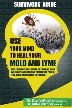 Bertrand.pt - Use Your Mind To Heal Your Mold And Lyme