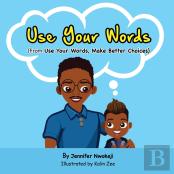 Use Your Words