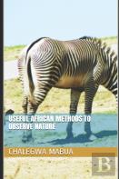 Useful African Methods To Observe Nature