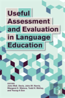 Useful Assessment And Evaluation In Language Education