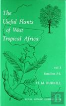 Useful Plants Of West Tropical Africa Vol 3 Families J-L