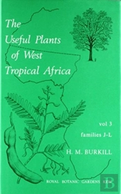 Useful Plants Of West Tropical Africa Vol 3 Families J-L
