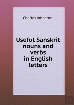 Bertrand.pt - Useful Sanskrit Nouns And Verbs In English Letters