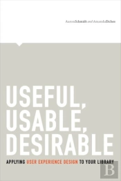 Useful, Usable, Desirable
