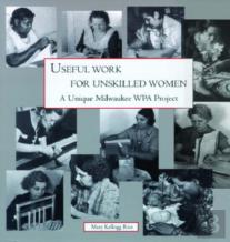 Useful Work For Unskilled Women